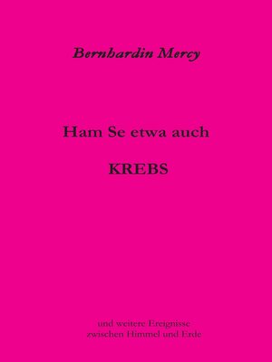 cover image of Ham Se etwa auch KREBS